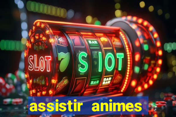 assistir animes online nz